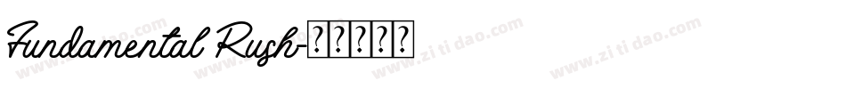 Fundamental Rush字体转换